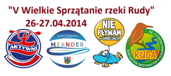 Wielkie Sprzątanie Rzeki Rudy