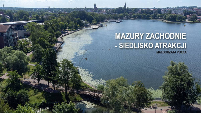 Mazury Zachodnie - Siedlisko Atrakcji