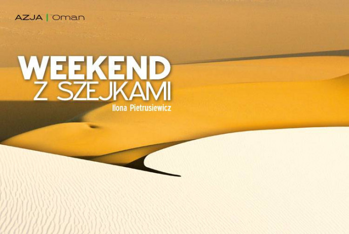 Weekend z szejkami