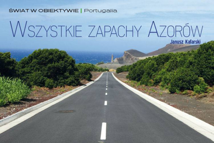 Wszystkie zapachy Azorów