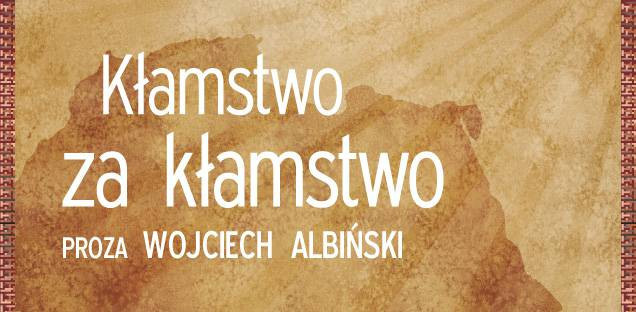 Kłamstwo za kłamstwo