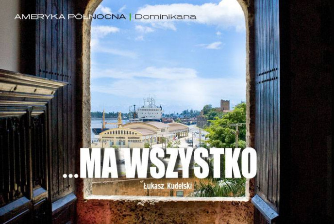 Dominikana ma wszystko