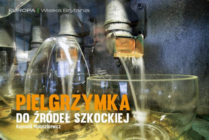 Pielgrzymka do źródeł szkockiej