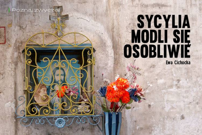 Sycylia modli się osobliwie