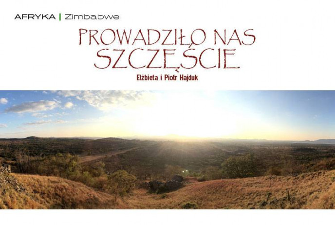 Prowadziło nas Szczęście