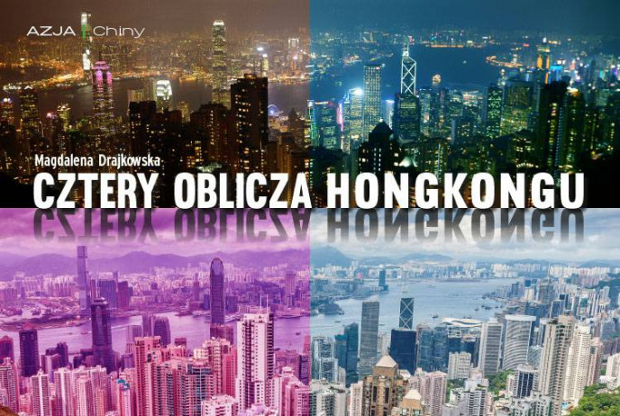 Cztery oblicza Hongkongu