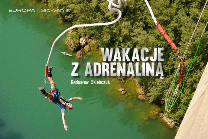 Wakacje z adrenaliną