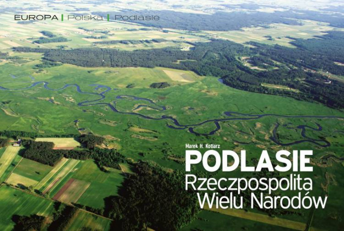 Podlasie Rzeczpospolita Wielu Narodów