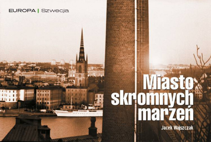 Miasto skromnych marzeń