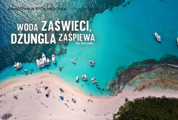 Woda zaświeci, dżungla zaśpiewa