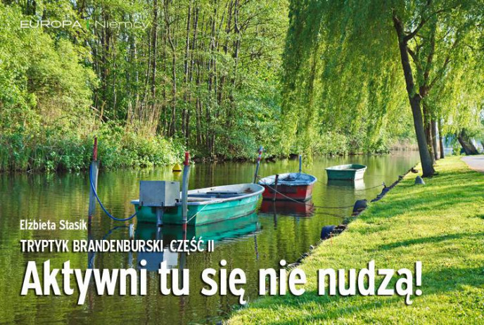 Aktywni tu się nie nudzą!