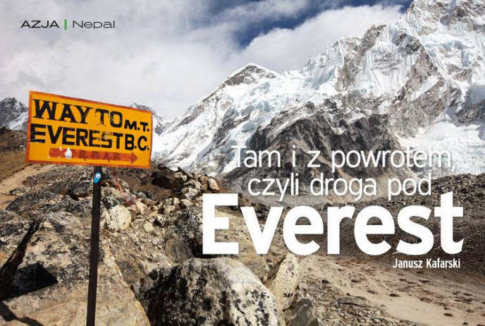 Tam i z powrotem, czyli droga pod Everest