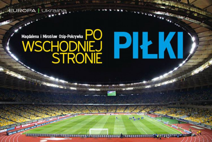 Po wschodniej stronie piłki