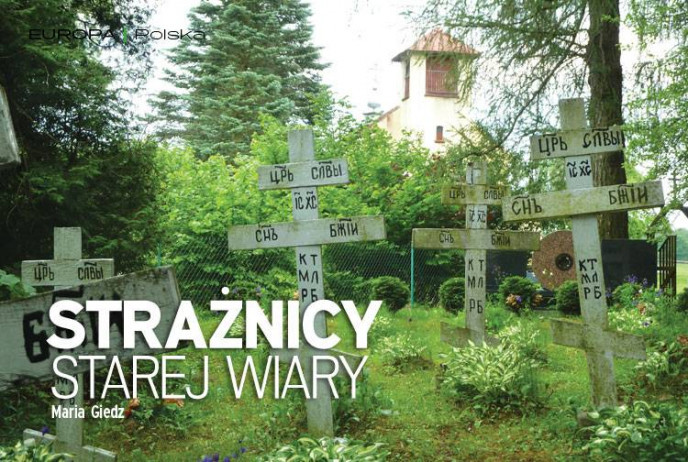 Strażnicy starej wiary