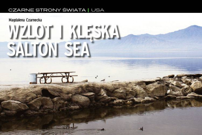 Wzlot i klęska Salton Sea