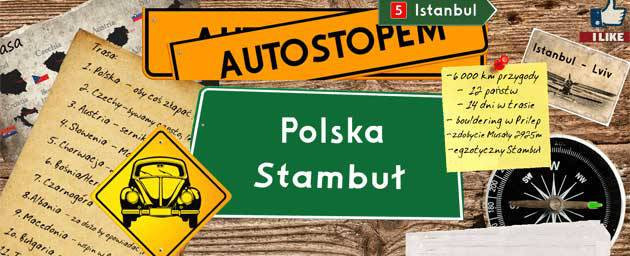 Polska-Stambuł autostopem