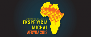 Ekspedycja Michał Afryka 2013