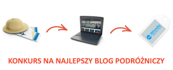 Konkurs na najlepszy blog podróżniczy