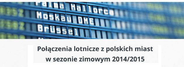 Połączenia lotnicze z polskich miast w sezonie zimowym 2014-15