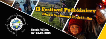 II Festiwal Podróżniczy Klubu Szalonego Podróżnika