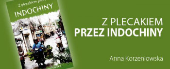 Z plecakiem przez Indochiny