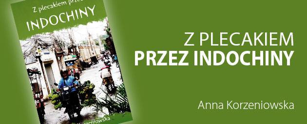 Z plecakiem przez Indochiny