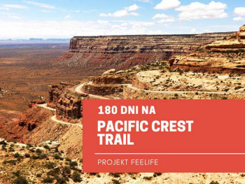 180 dni na Pacific Crest Trail