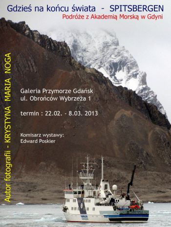 Zapraszamy na wystawę fotografii "Gdzieś na końcu świata Spitsbergen"